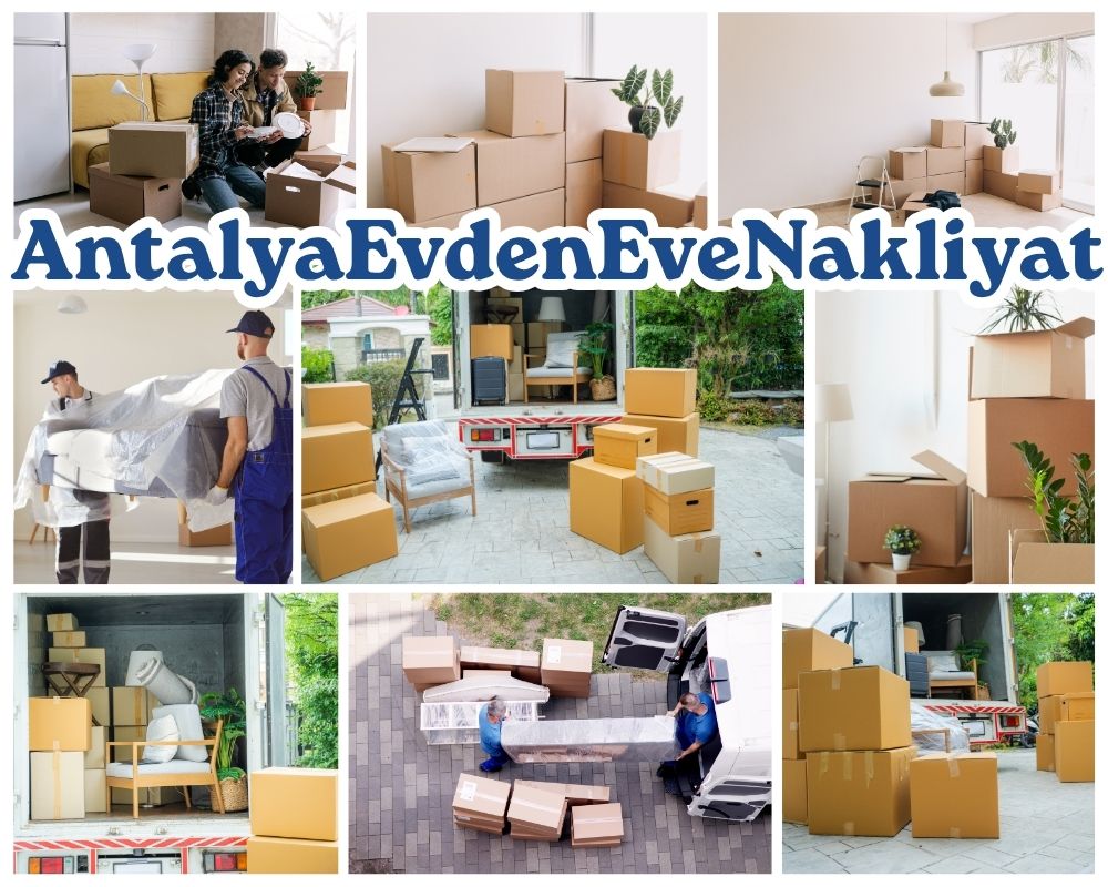 Antalya Güney Evden Eve Nakliyat